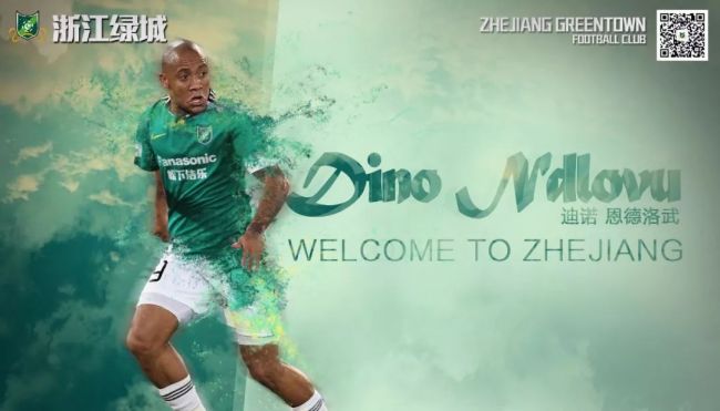 Zhejiang Greentown issues a poster on its official website to welcome South Africa's Dino Ndlovu. [Photo: greentownfc.com]