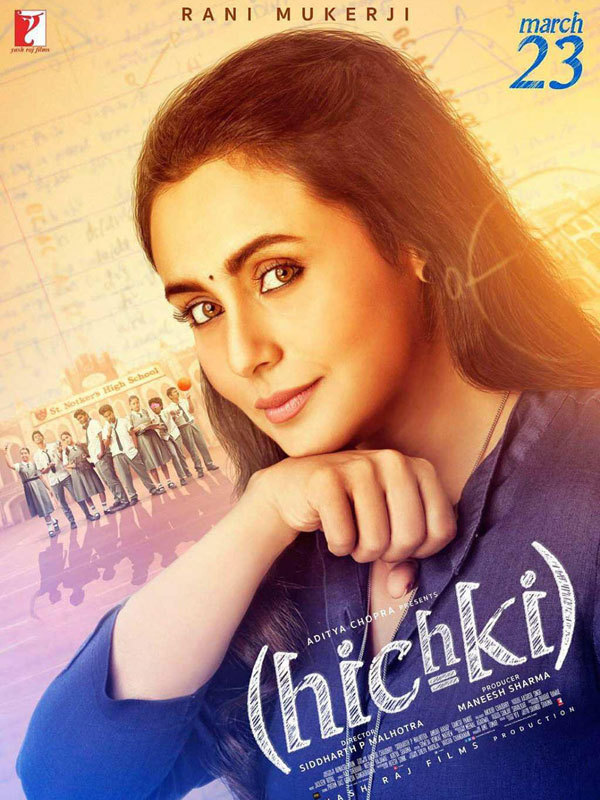 A poster of Bollywood film "Hichki." [Photo: mtime.com]